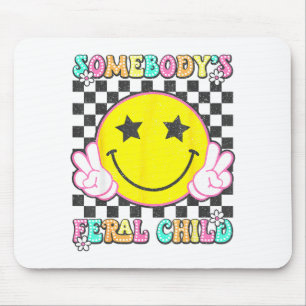 Somebody's Feral Child Toddler Girl And Boy Funny Mouse Pad
