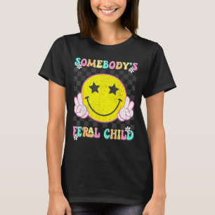 Somebody's Feral Child Toddler Girl And Boy Funny T-Shirt