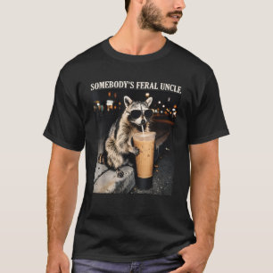 Somebody's Feral Uncle Racoon Drinking Iced T-Shirt