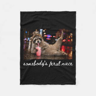 Somebodys Fvibesl Niece Funny Racoon Aunt For Fleece Blanket