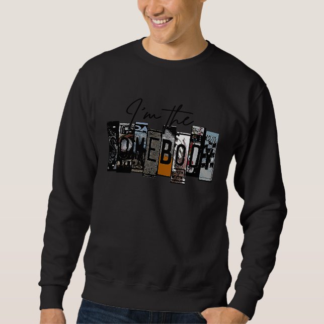 Somebody's Problem I'm The Somebody Western Couple Sweatshirt (Front)