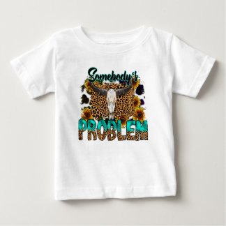 Somebody's Problem Wallen  Baby T-Shirt