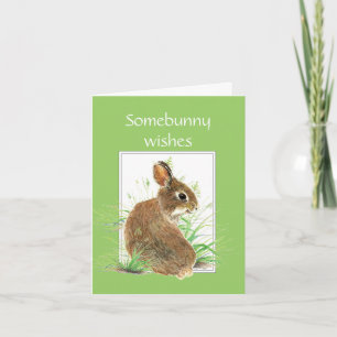 Somebunny Birthday Wishes, Cute Rabbit, Bunny Card