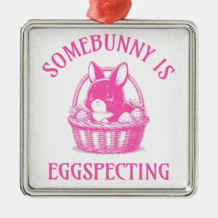 Somebunny Is Eggspecting Pregnancy Announcement Metal Ornament