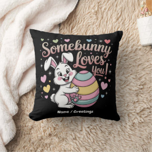 Somebunny Loves You Cute Rabbit Easter Gift Cushion