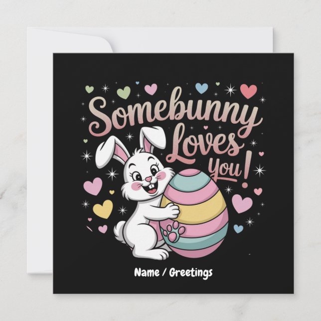 Somebunny Loves You Cute Rabbit Easter Gift  Invitation (Front)