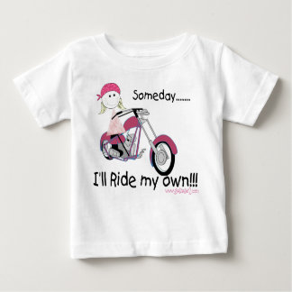 Someday I'll Ride My Own (Infant T-Shirt) Baby T-Shirt