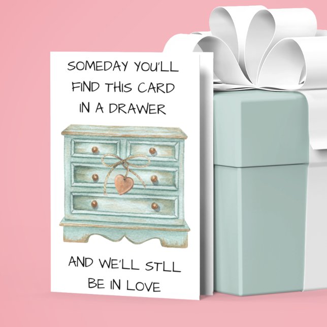 Someday You'll Find this Card Valentine's day  (Creator Uploaded)