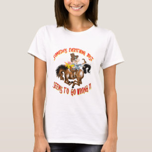 Somedays Everything just Seems To Go Wrong T-Shirt