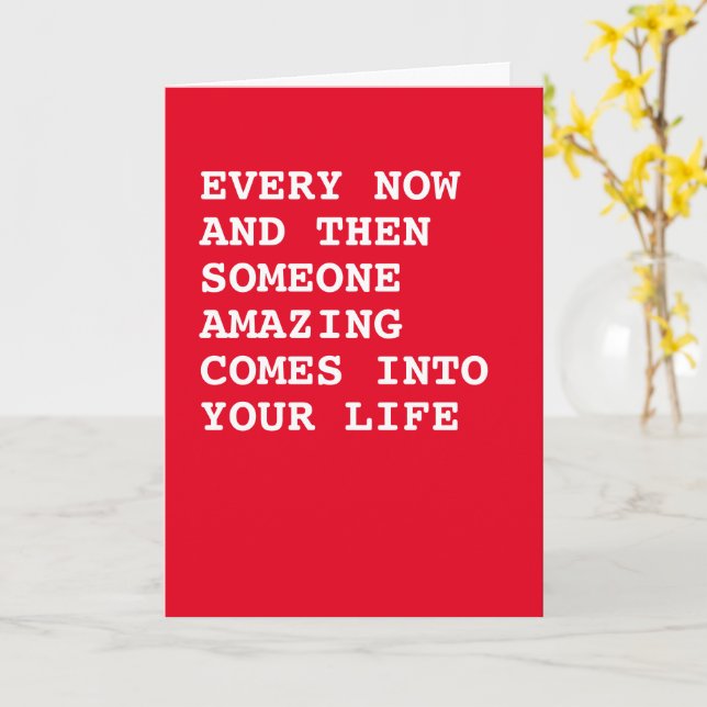 Someone amazing comes into your life card (Yellow Flower)