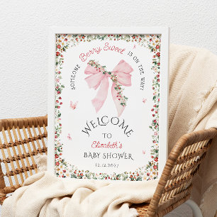 Someone Berry Sweet Bow Baby Shower Welcome  Poster