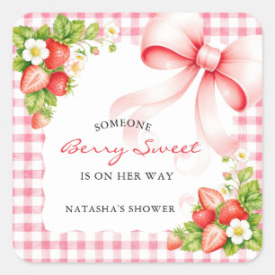 Someone Berry Sweet is on Her Way Strawberry Pink  Square Sticker