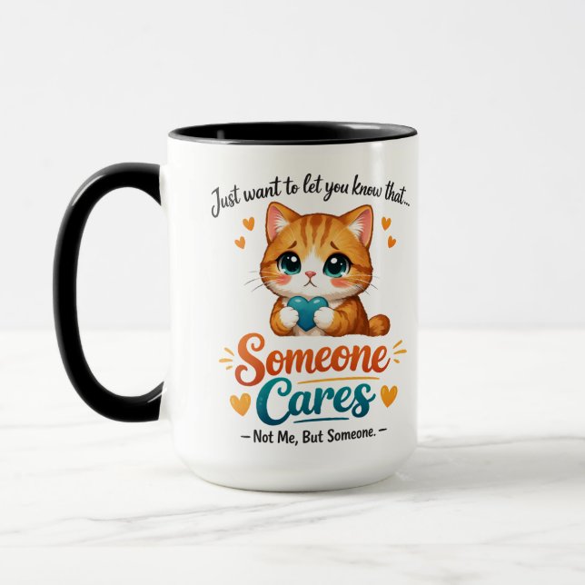 Someone Cares (Not Me) Funny Cat Coworker Mug (Left)