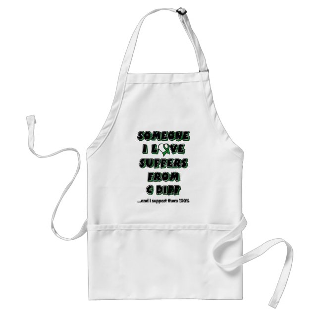 Someone I Love...C Diff Adult Apron (Front)