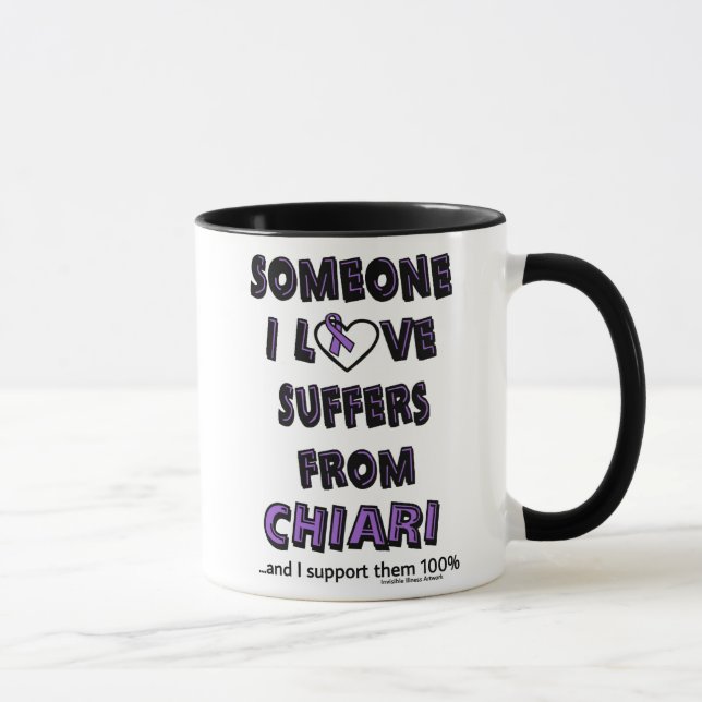 Someone I Love...Chiari Mug (Right)