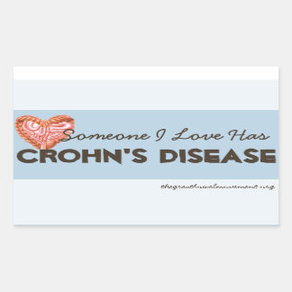 Someone I Love Has Crohn's Disease Rectangular Sticker