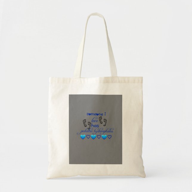 someone I love has hydrocephalus tote Bag (Front)