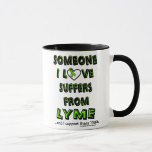 Someone I Love...Lyme Mug