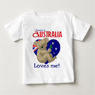 Someone in Australia Loves Me  Koala Baby T-Shirt