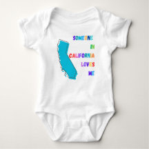 Someone in California Loves Me Baby Bodysuit