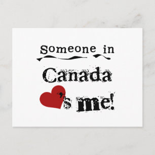 Someone In Canada Loves Me Postcard