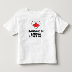 Someone In Canada Loves Me Toddler T-Shirt