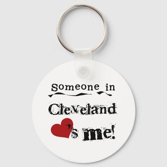 Someone in Cleveland Key Ring (Front)