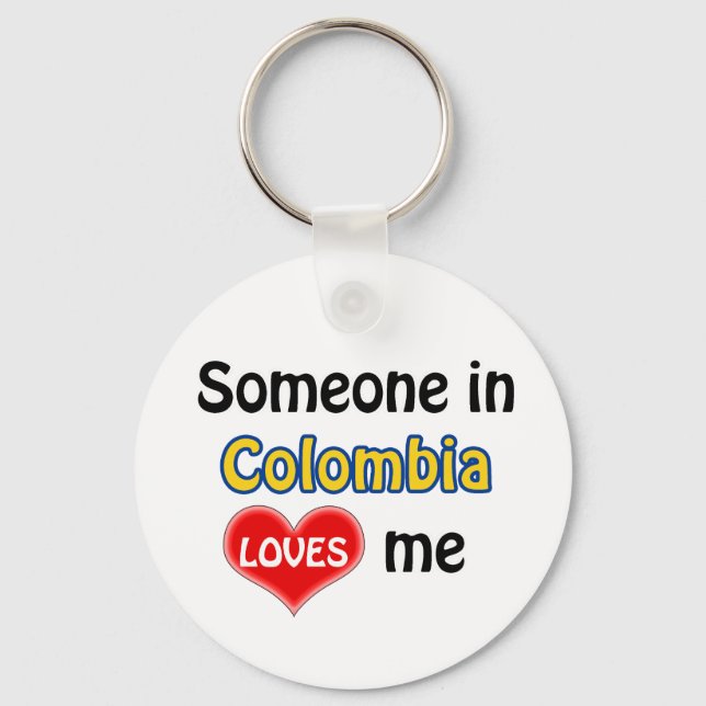 Someone in Colombia Loves me Key Ring (Front)