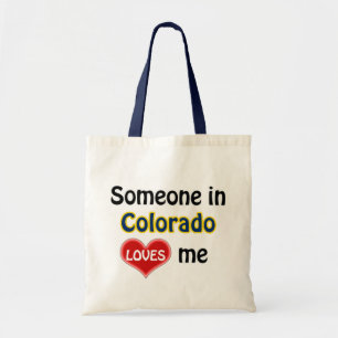 Someone in Colorado loves me Tote Bag