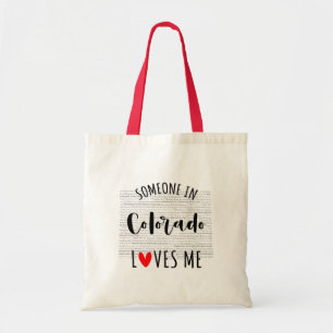 Someone In Colorado Loves Me Your Custom Name Tote Bag