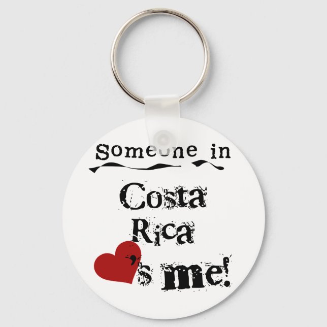 Someone In Costa Rica Loves Me Key Ring (Front)