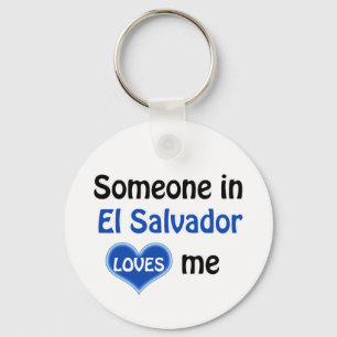 Someone in El Salvador loves me  Key Ring