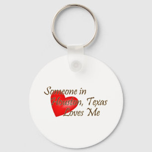Someone in Houston Loves Me Key Ring