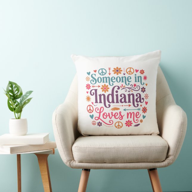 Someone in Indiana Loves Me Boho Hippie Design Cushion (Chair)