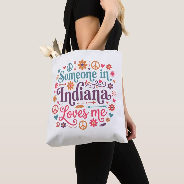 Someone in Indiana Loves Me Boho Hippie Design Tote Bag (Close Up)