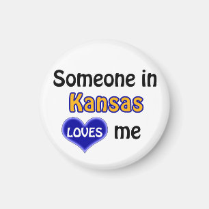 Someone in Kansas loves me Magnet