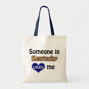 Someone in Kentucky loves me Tote Bag