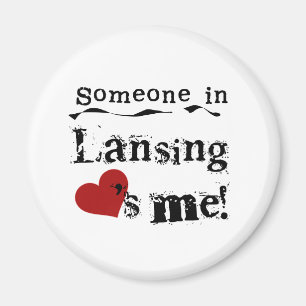 Someone in Lansing Magnet