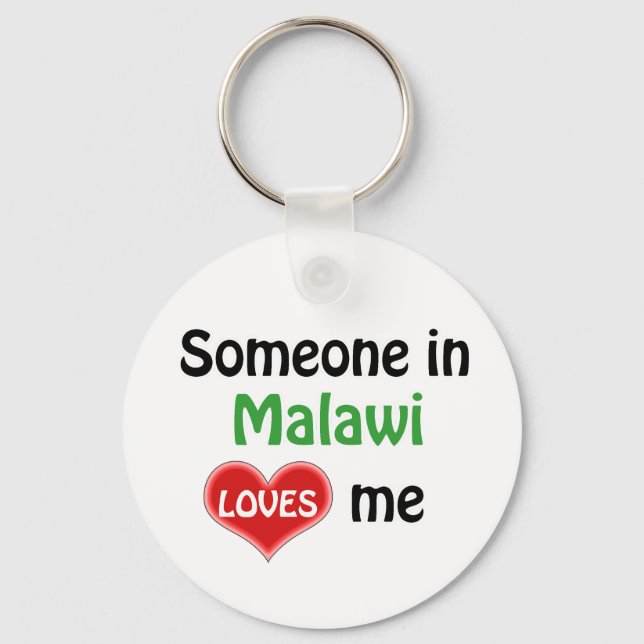 Someone in Malawi Loves me Key Ring (Front)
