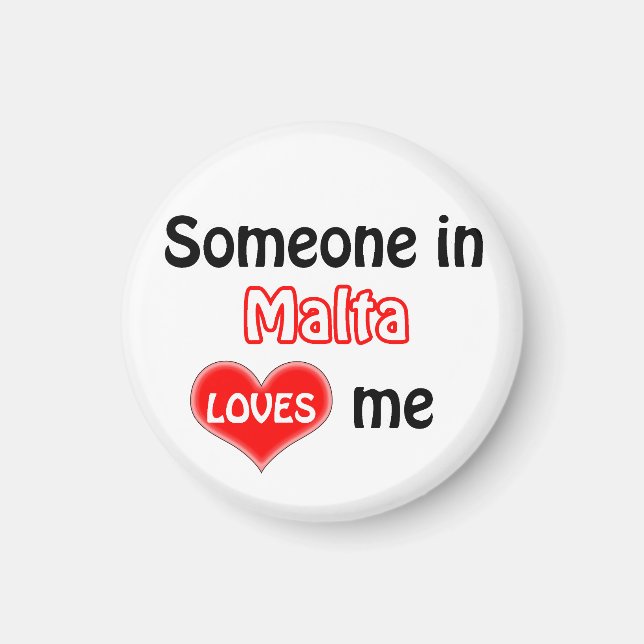 Someone in Malta loves me Magnet (Front)