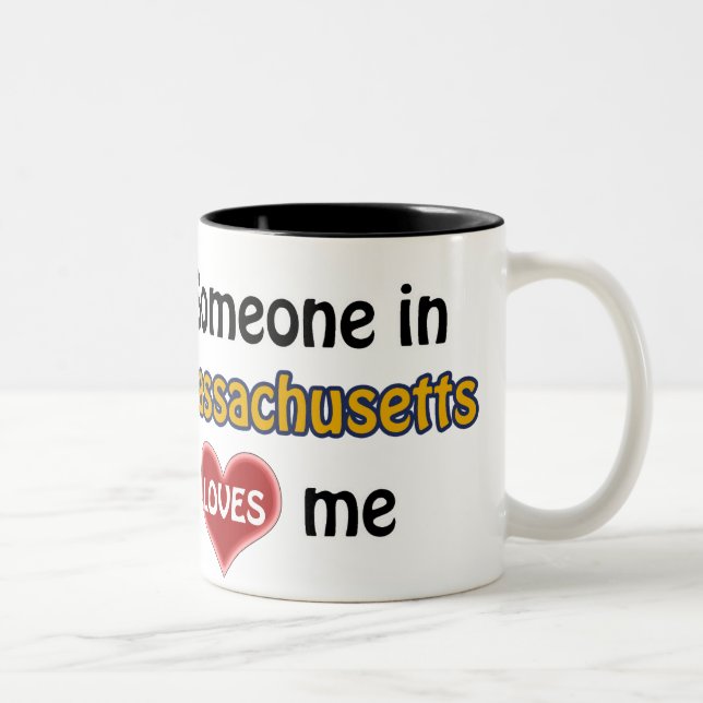 Someone in Massachusetts loves me Two-Tone Coffee Mug (Right)