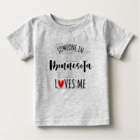 Someone In Minnesota Loves Me Map Baby T shirt