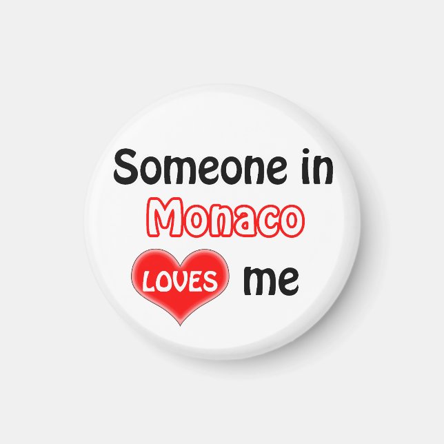 Someone in Monaco loves me Magnet (Front)