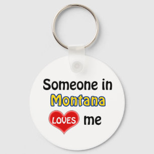Someone in Montana Loves me Key Ring