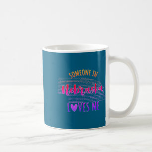 Someone In Nebraska Loves Me Map Baby  Coffee Mug
