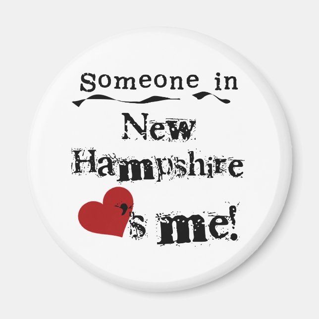 Someone In New Hampshire Loves Me Magnet (Front)