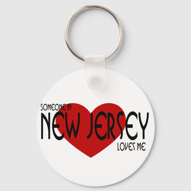 Someone in New Jersey Loves Me Key Ring (Front)