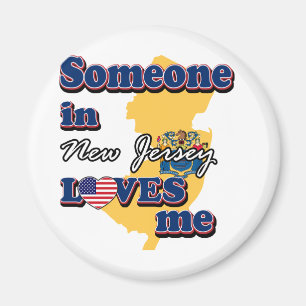 Someone in New Jersey loves me Magnet