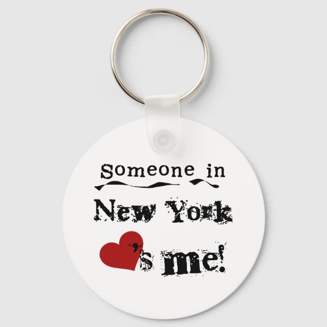 Someone In New York Loves Me Key Ring (Front)