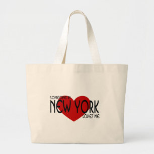 Someone in New York Loves Me Large Tote Bag
